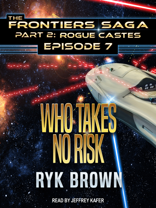 Title details for Who Takes No Risk by Ryk Brown - Available